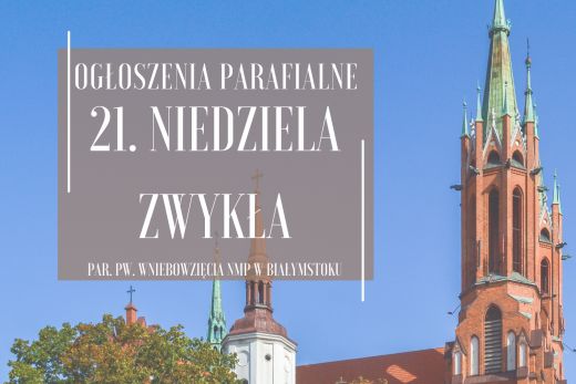 21. Niedziela Zwykła, 23.08.2026 r.