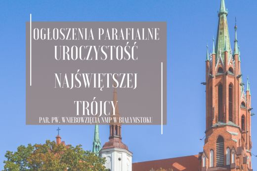 Uroczystość Najświętszej Trójcy, 31.05.2026 r.