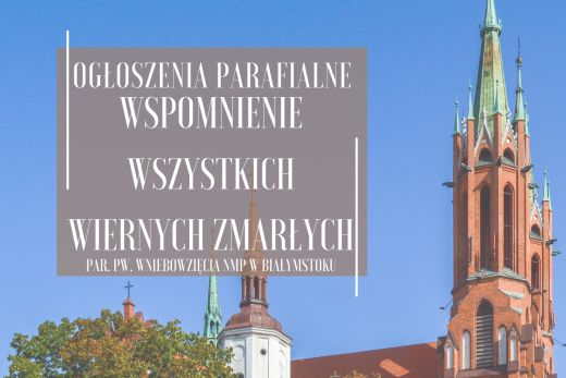 Wspomnienie wszystkich wiernych zmarłych, 2.11.2025 r.
