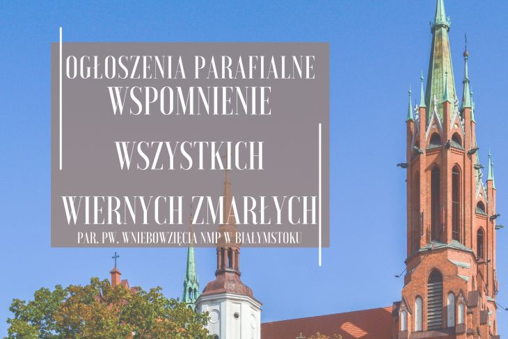 Wspomnienie wszystkich wiernych zmarłych, 2.11.2025 r.