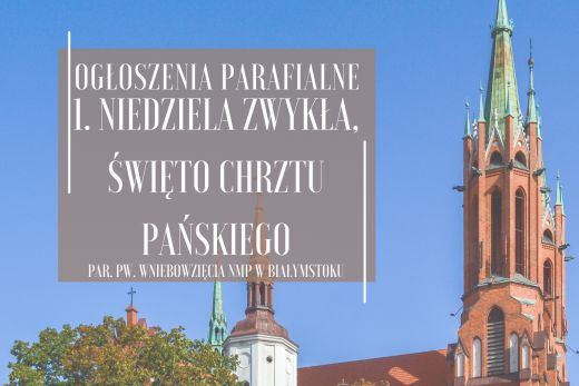 1. Niedziela Zwykła, Święto Chrztu Pańskiego, 1.01.2026 r.
