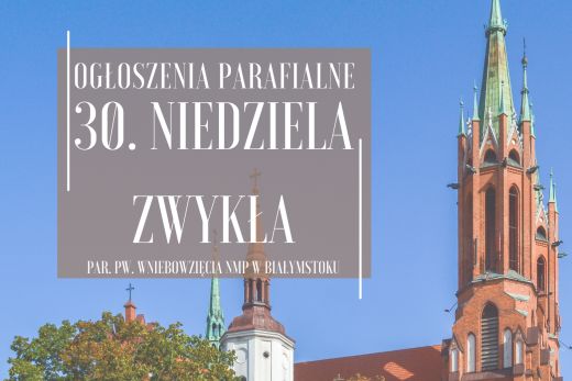 30. Niedziela Zwykła, 26.10.2025 r.